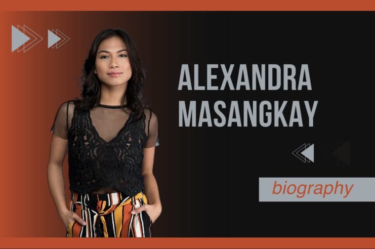 Alexandra Masangkay Biography