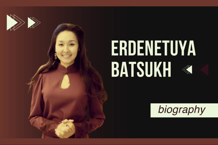 Erdenetuya Batsukh Biography