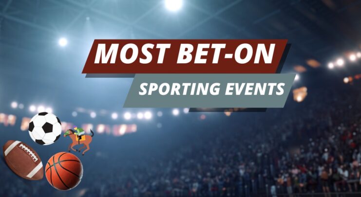Most Bet-On Sporting Events