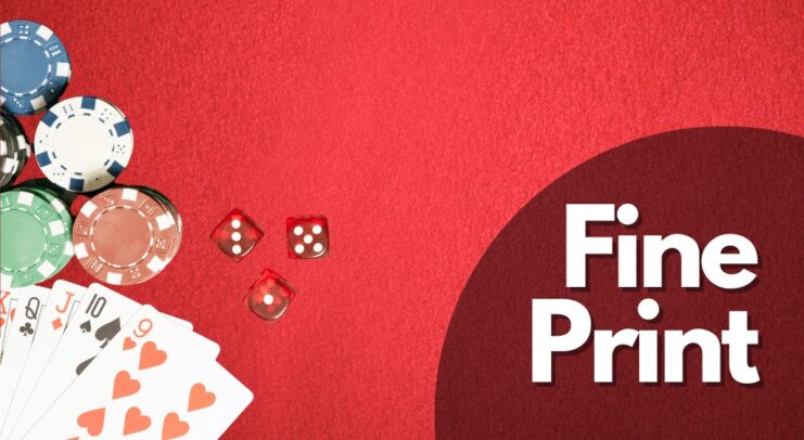 Read Each Online Casino's Fine Print